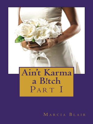 cover image of Ain't Karma a B!tch
